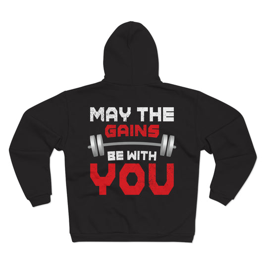 Fitness Motivation Unisex Hooded Zip Sweatshirt - 'May The Gains Be With You'