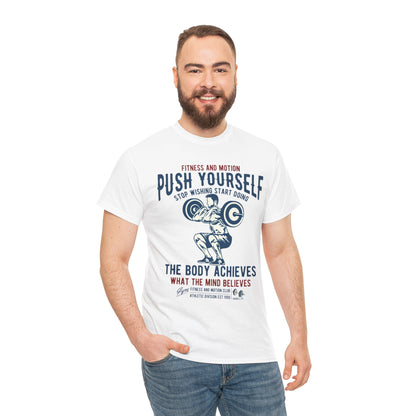 Motivational Fitness Unisex Heavy Cotton Tee - 'Push Yourself' Graphic