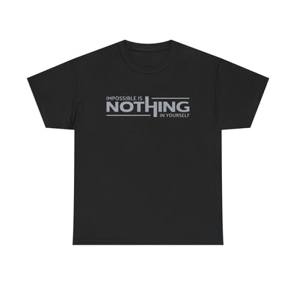 Inspirational Unisex Heavy Cotton Tee - 'Impossible is Nothing'
