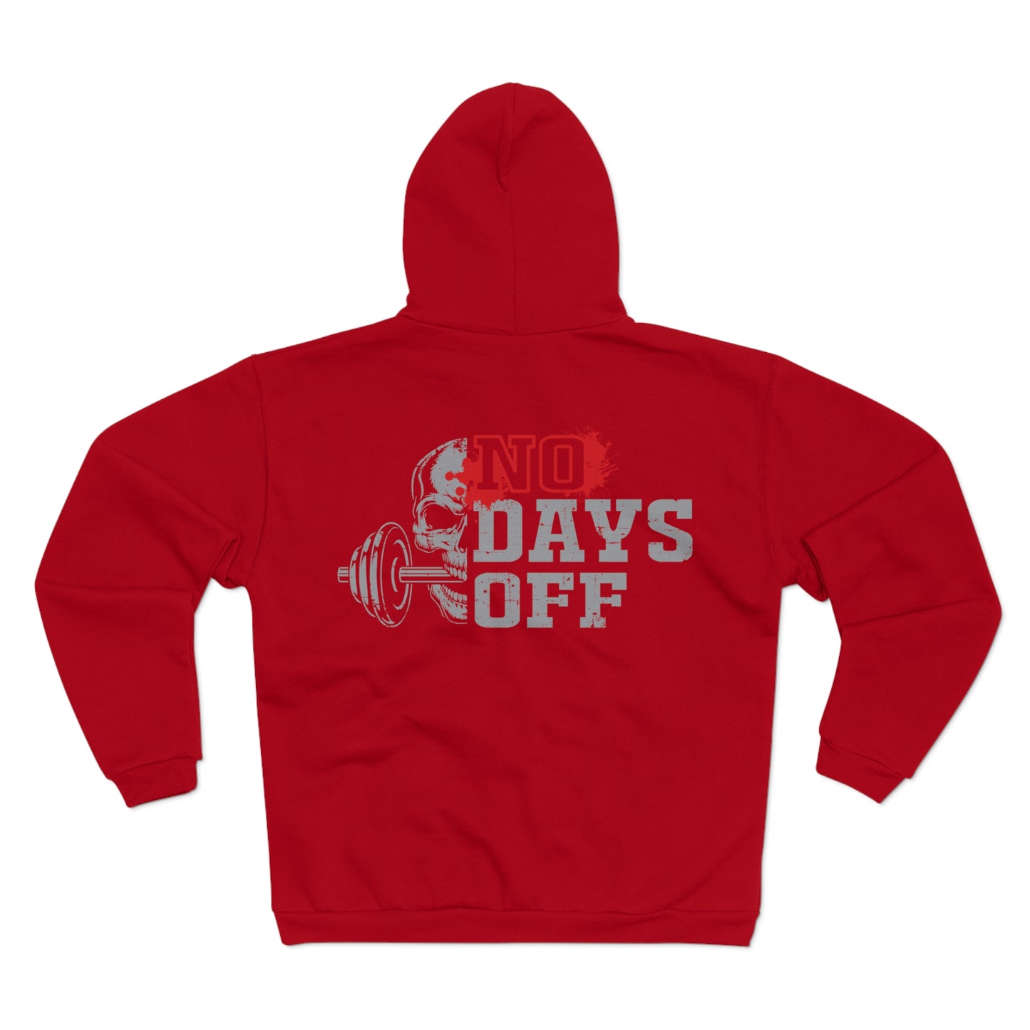 No Days Off Unisex Hooded Zip Sweatshirt for Fitness Enthusiasts