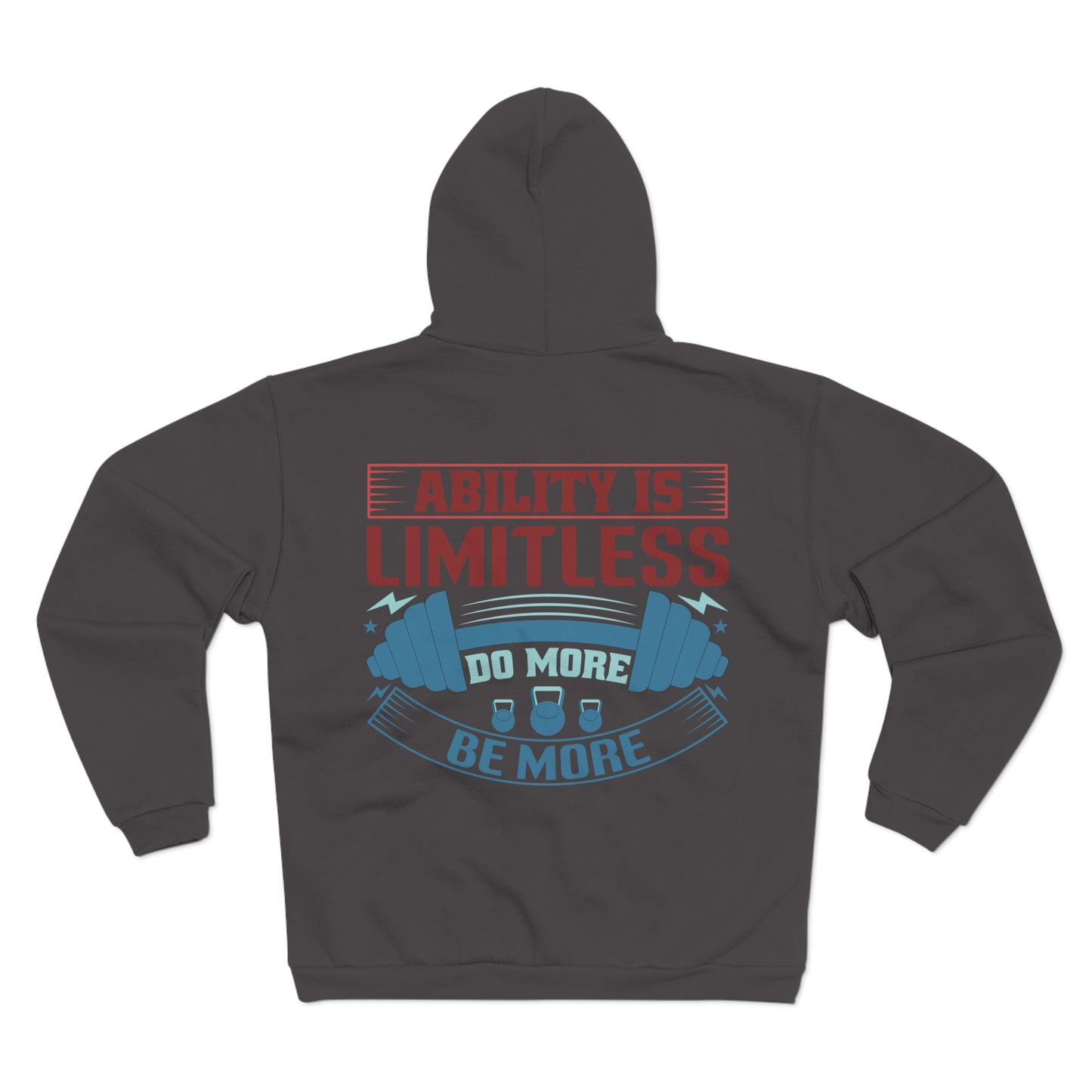 motivational Unisex Hooded Zip Sweatshirt - 'Ability is Limitless' Design