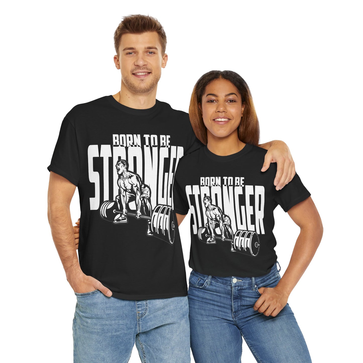 Born To Be Stronger Unisex Heavy Cotton Tee