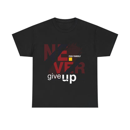 Inspirational Unisex Heavy Cotton Tee - 'Never Give Up' Motivational Shirt