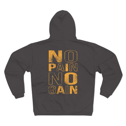 No Pain No Gain Unisex Hooded Zip Sweatshirt - Motivational Fitness Apparel