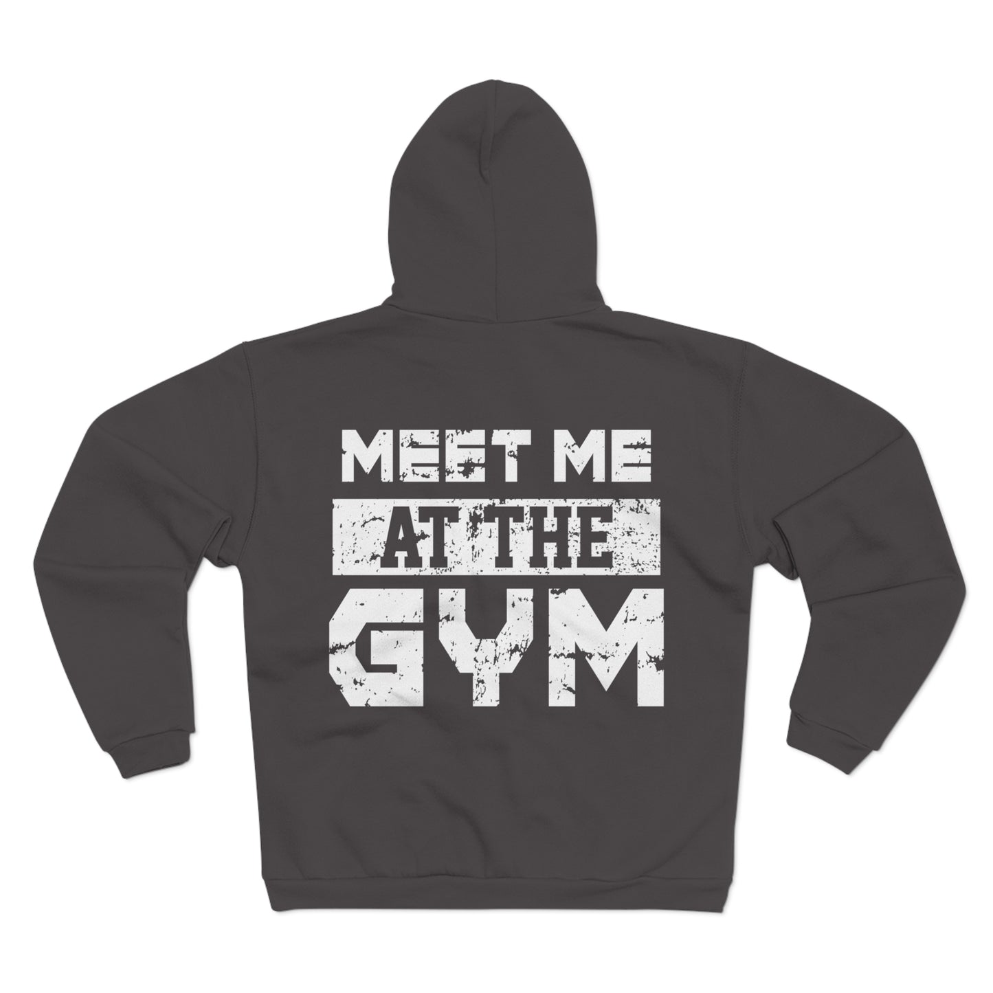 Motivational Gym Zip Hoodie - Unisex "Meet Me at the Gym"