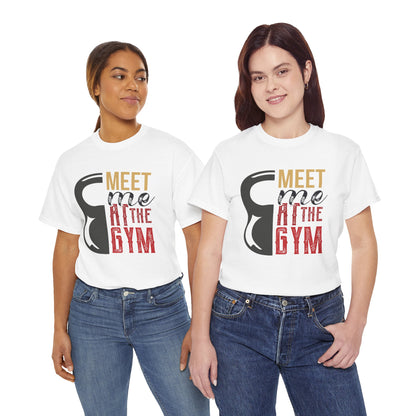 Gym Motivation Unisex Heavy Cotton Tee - 'Meet Me at the Gym'