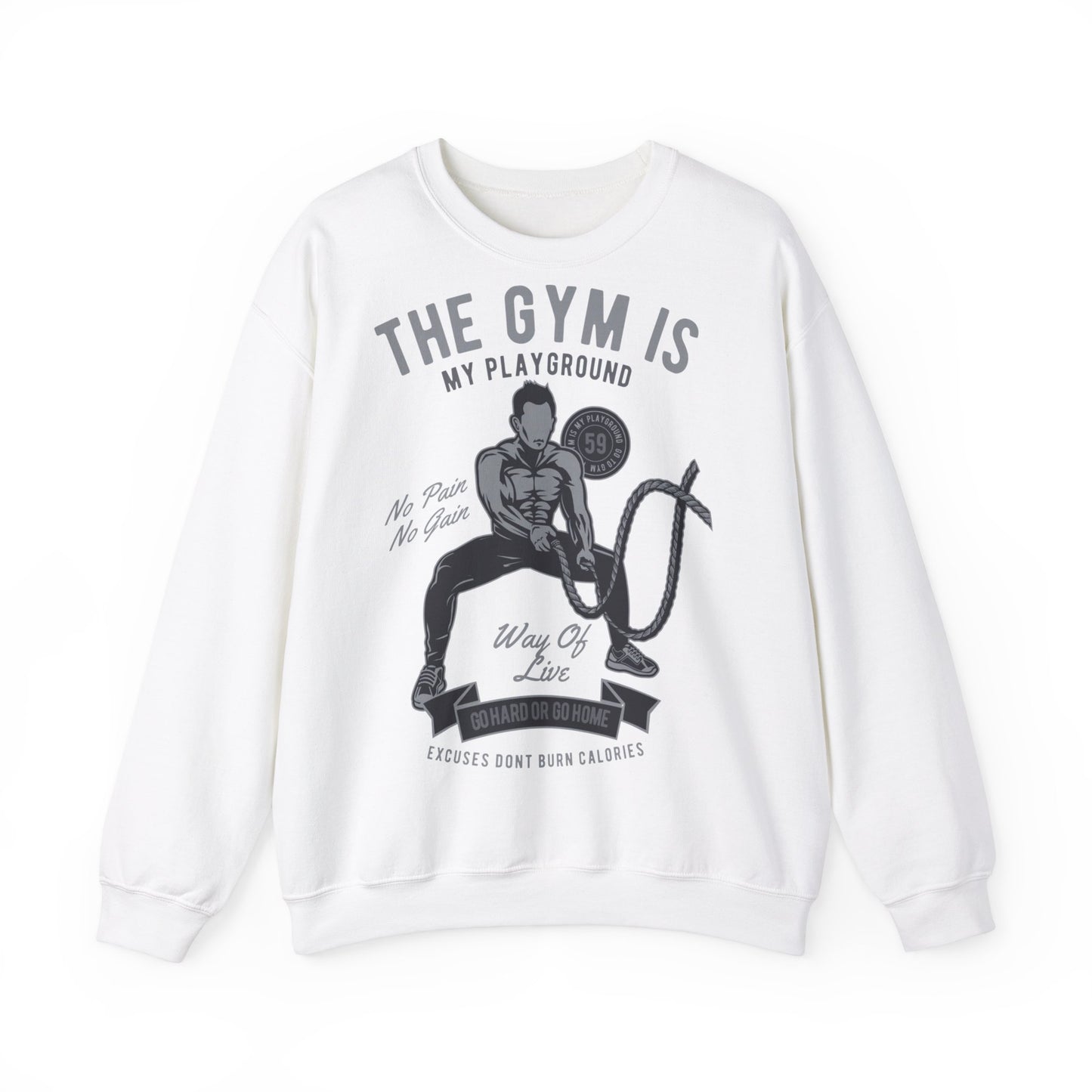 Motivational Gym Sweatshirt - "The Gym Is My Playground"