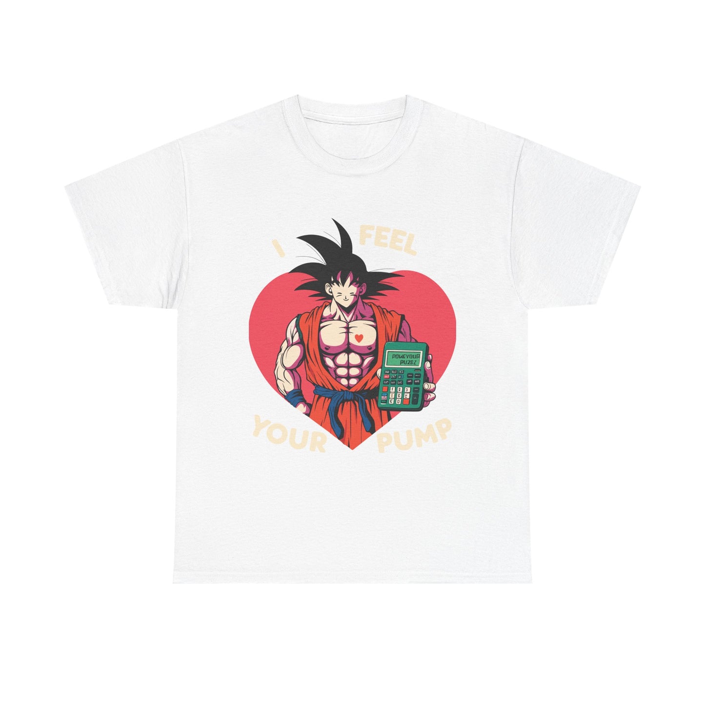 I Feel Your Pump Unisex Heavy Cotton Tee