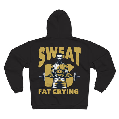 Motivational Unisex Hooded Zip Sweatshirt - "Sweat Fat Crying"