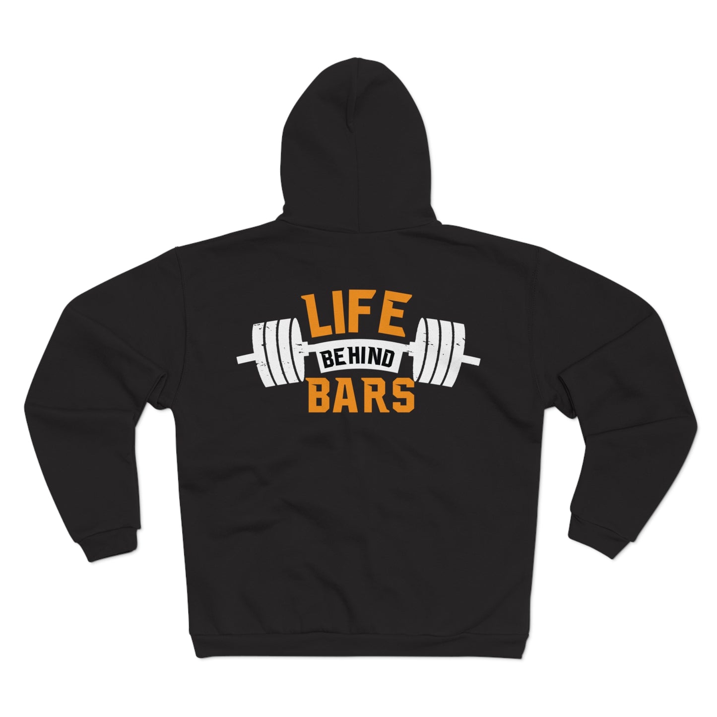 Life Behind Bars Unisex Hooded Zip Sweatshirt - Perfect for Gym Lovers