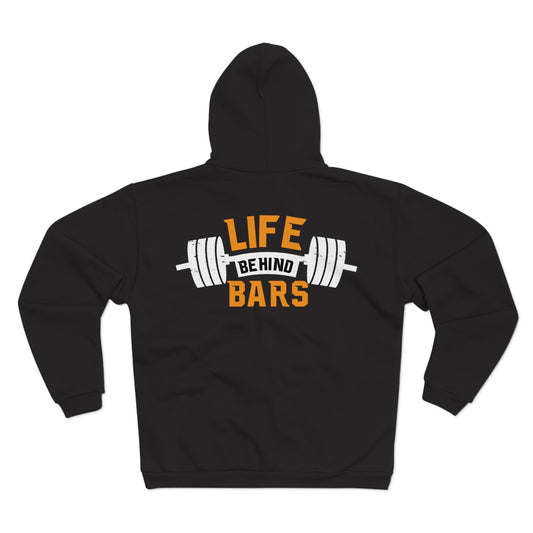 Life Behind Bars Unisex Hooded Zip Sweatshirt - Perfect for Gym Lovers