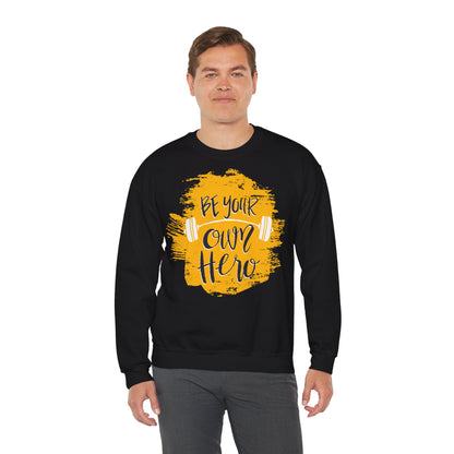 Be Your Own Hero Unisex Heavy Blend™ Crewneck Sweatshirt - Motivational Fitness