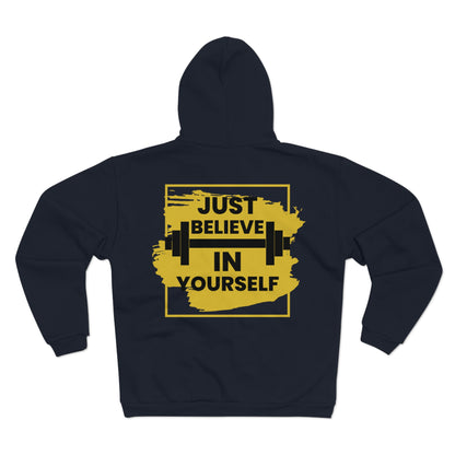 Motivational Zip Sweatshirt - Just Believe in Yourself
