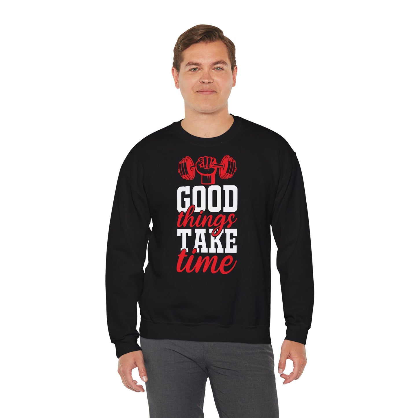 Motivational Fitness Crewneck Sweatshirt | Good Things Take Time