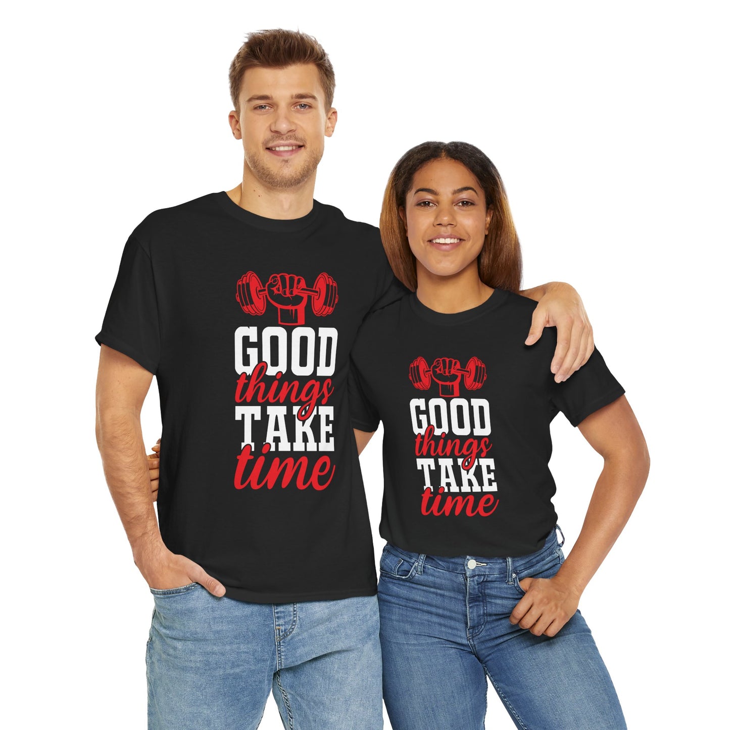 Fitness Motivation Unisex Heavy Cotton Tee - "Good Things Take Time"