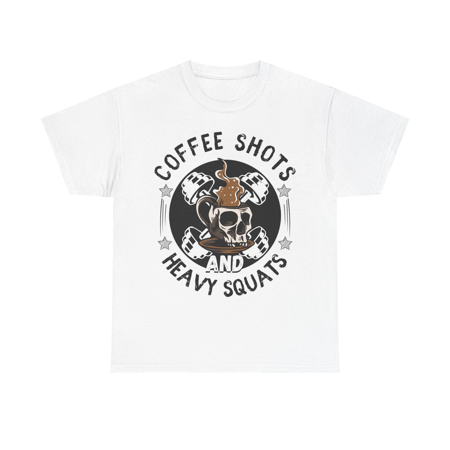 Funny Coffee and Heavy Squats Unisex Tee - Perfect for Fitness Enthusiasts