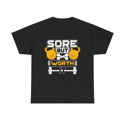 Sore But Worth It Workout Tee | Unisex Heavy Cotton Gym Shirt