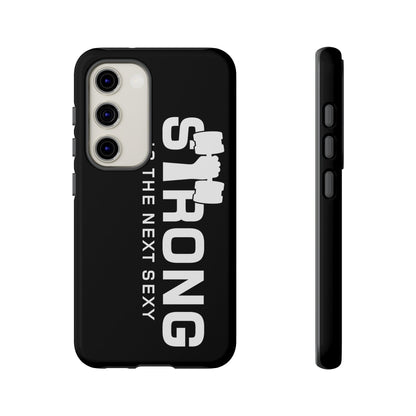 Strong is the Next Sexy Phone Case - Tough Cases for Fitness Enthusiasts
