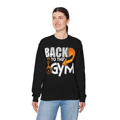Back to the Gym Sweatshirt - Unisex Heavy Blend Crewneck