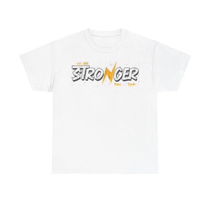 Stronger Together Unisex Heavy Cotton Tee - Inspirational Graphic Tee