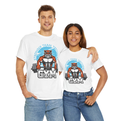 Stronger Than Yesterday Gym Tee - Unisex Heavy Cotton Shirt for Fitness Enthusiasts