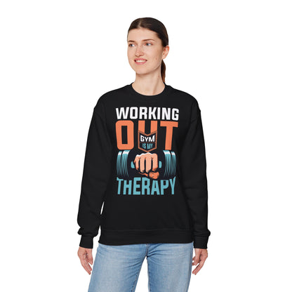 Working Out is My Therapy Crewneck Sweatshirt - Fitness Motivation Apparel