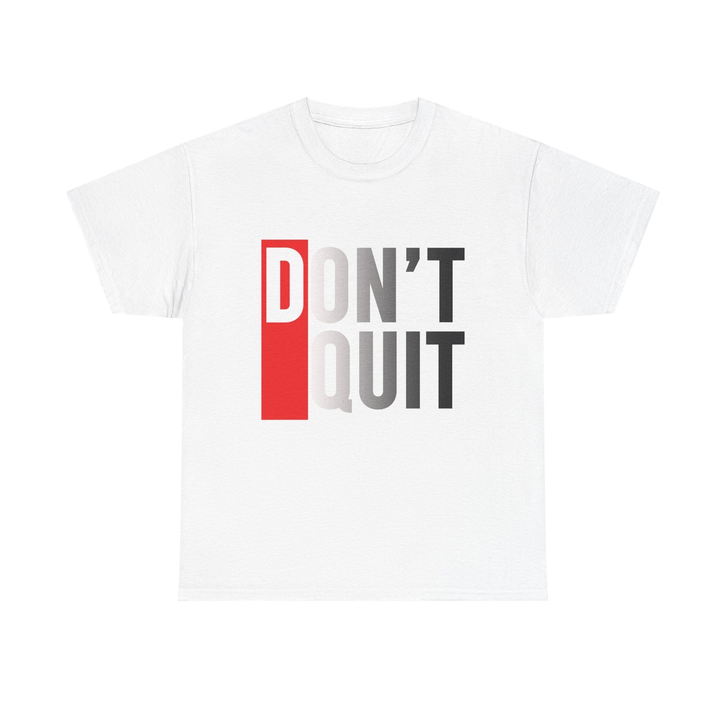 Motivational Unisex Heavy Cotton Tee - Don't Quit