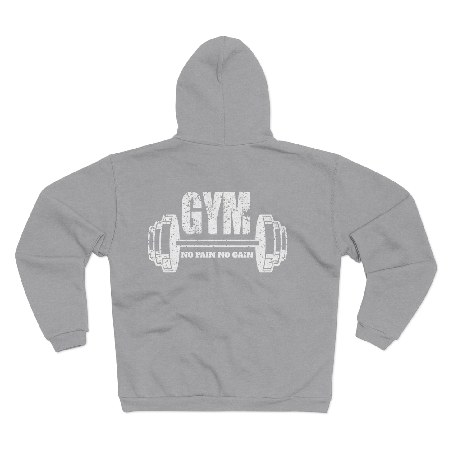 Unisex Hooded Zip Sweatshirt - "No Pain No Gain" Gym Pullover