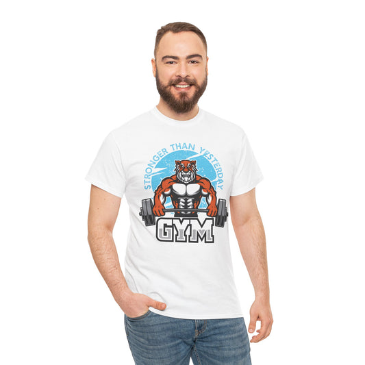 Stronger Than Yesterday Gym Tee - Unisex Heavy Cotton Shirt for Fitness Enthusiasts