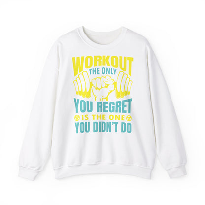 Workout Motivation Crewneck Sweatshirt - Unisex Heavy Blend