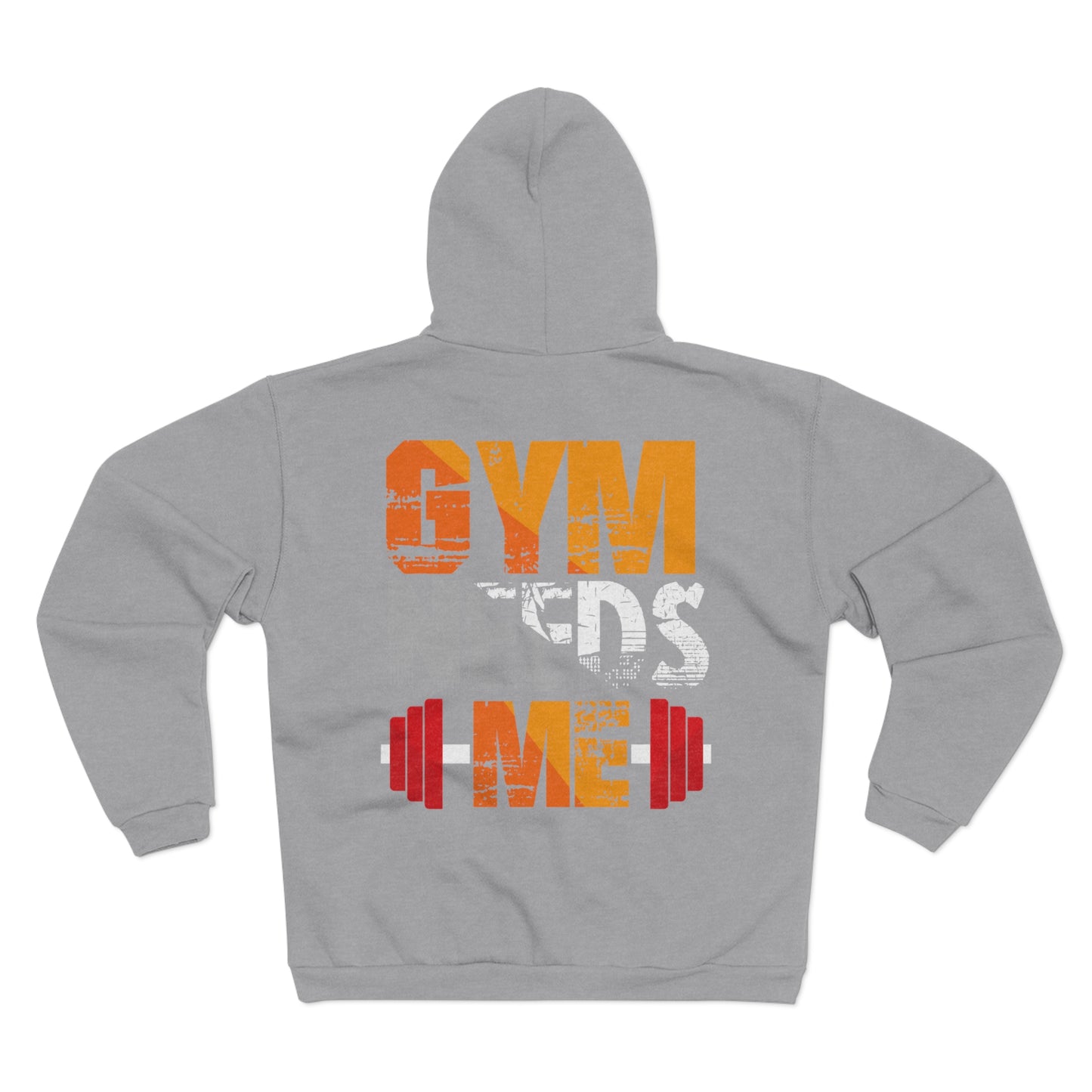 Gym Needs Me Unisex Hooded Zip Sweatshirt - Motivational Workout Gear
