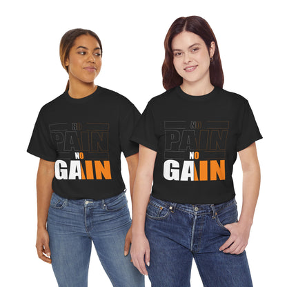 No Pain No Gain Unisex Heavy Cotton Tee - Motivational Workout T-Shirt