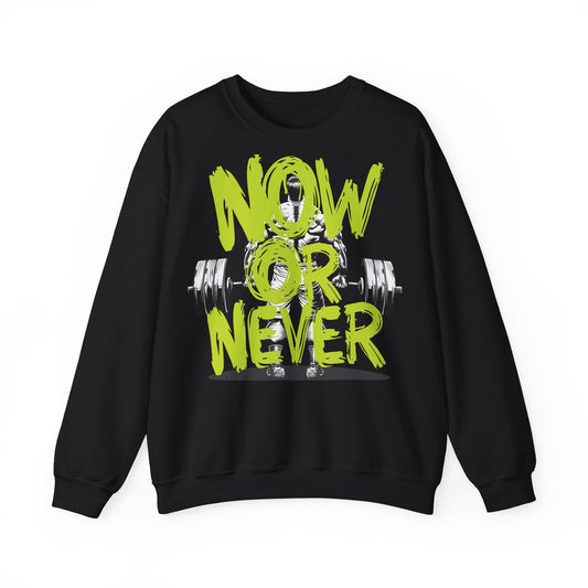 Now or Never Unisex Heavy Blend™ Crewneck Sweatshirtt - Motivational Fitness Wear