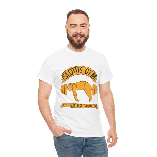 Funny Sloth Gym Unisex Heavy Cotton Tee - "Let's Train Hard Tomorrow" White