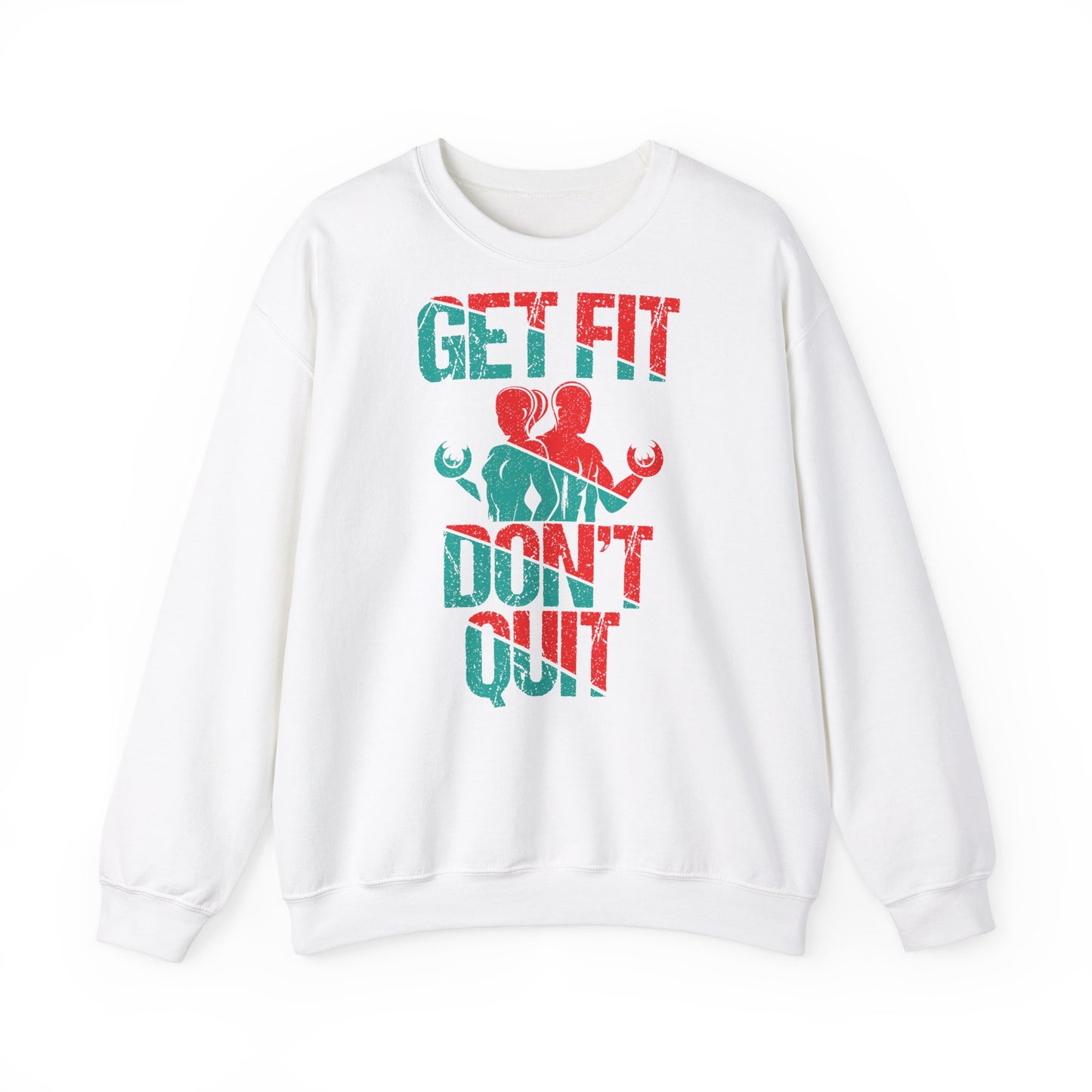 Get Fit Don't Quit Crewneck Sweatshirt - Motivational Fitness Apparel