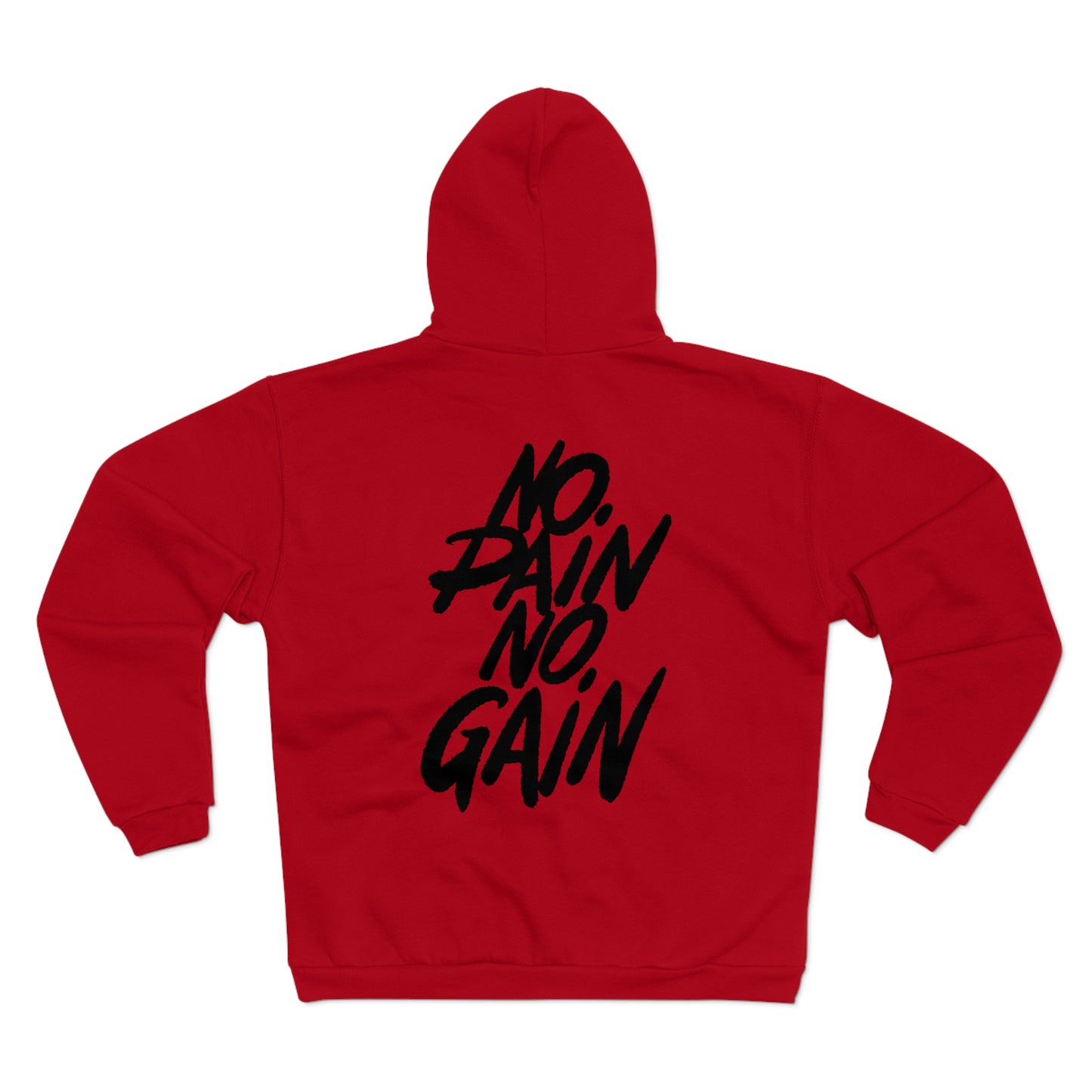 No Pain No Gain Unisex Hooded Zip Sweatshirt - Fitness Motivation