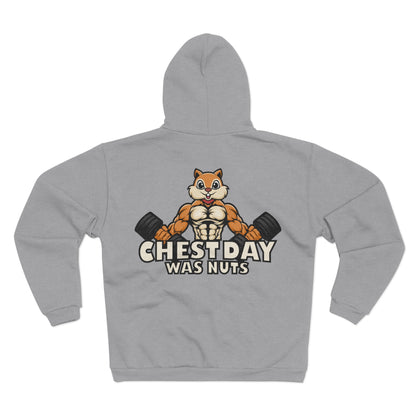 Funny Gym Hoodie - "Chestday Was Nuts"  Unisex Hooded Zip Sweatshirt