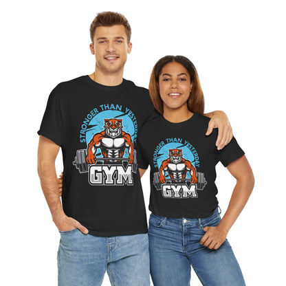 Stronger Than Yesterday Gym Tee - Unisex Heavy Cotton Shirt for Fitness Enthusiasts