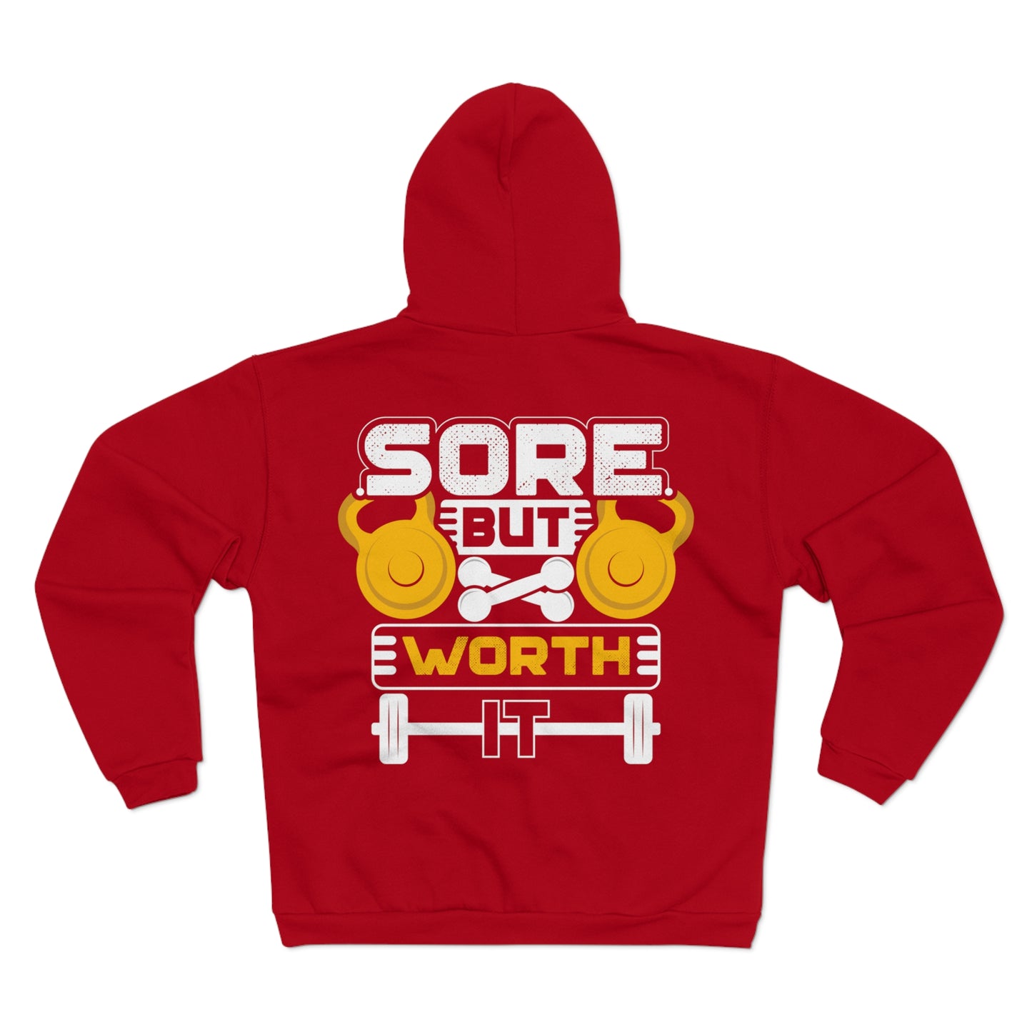 Sore But Worth It Workout Unisex Hooded Zip Sweatshirt
