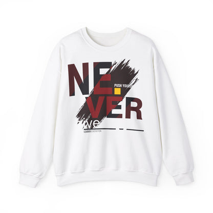 Motivational Never Give Up Crewneck Sweatshirt - Unisex Heavy Blend™