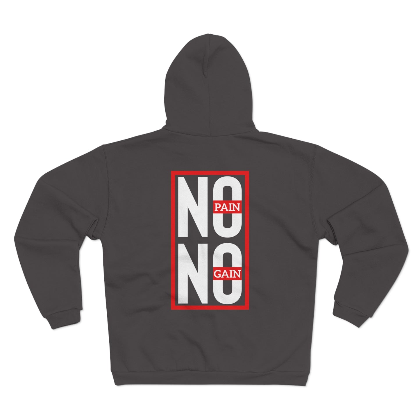 No Pain No Gain Unisex Hooded Zip Sweatshirt - Motivational Fitness Apparel
