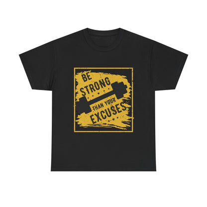 Be Strong Unisex Heavy Cotton Tee - Fitness Motivation Graphic T-Shirt