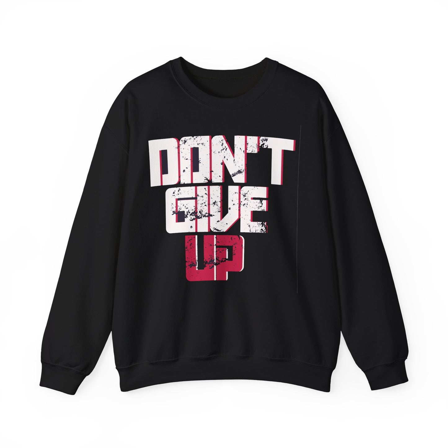 Motivational Unisex Crewneck Sweatshirt - Don't Give Up