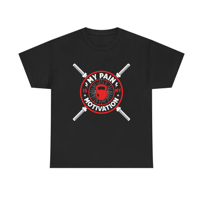 My Pain My Motivation Unisex Heavy Cotton Tee