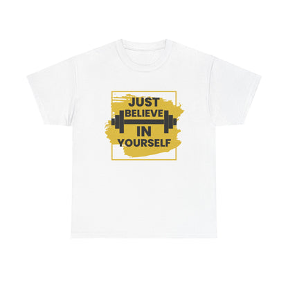 Motivational Fitness Tee - Just Believe in Yourself