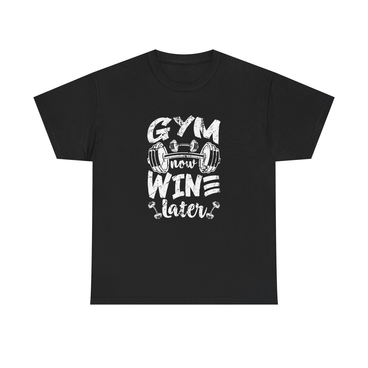 Gym Now Wine Later Unisex Heavy Cotton Tee