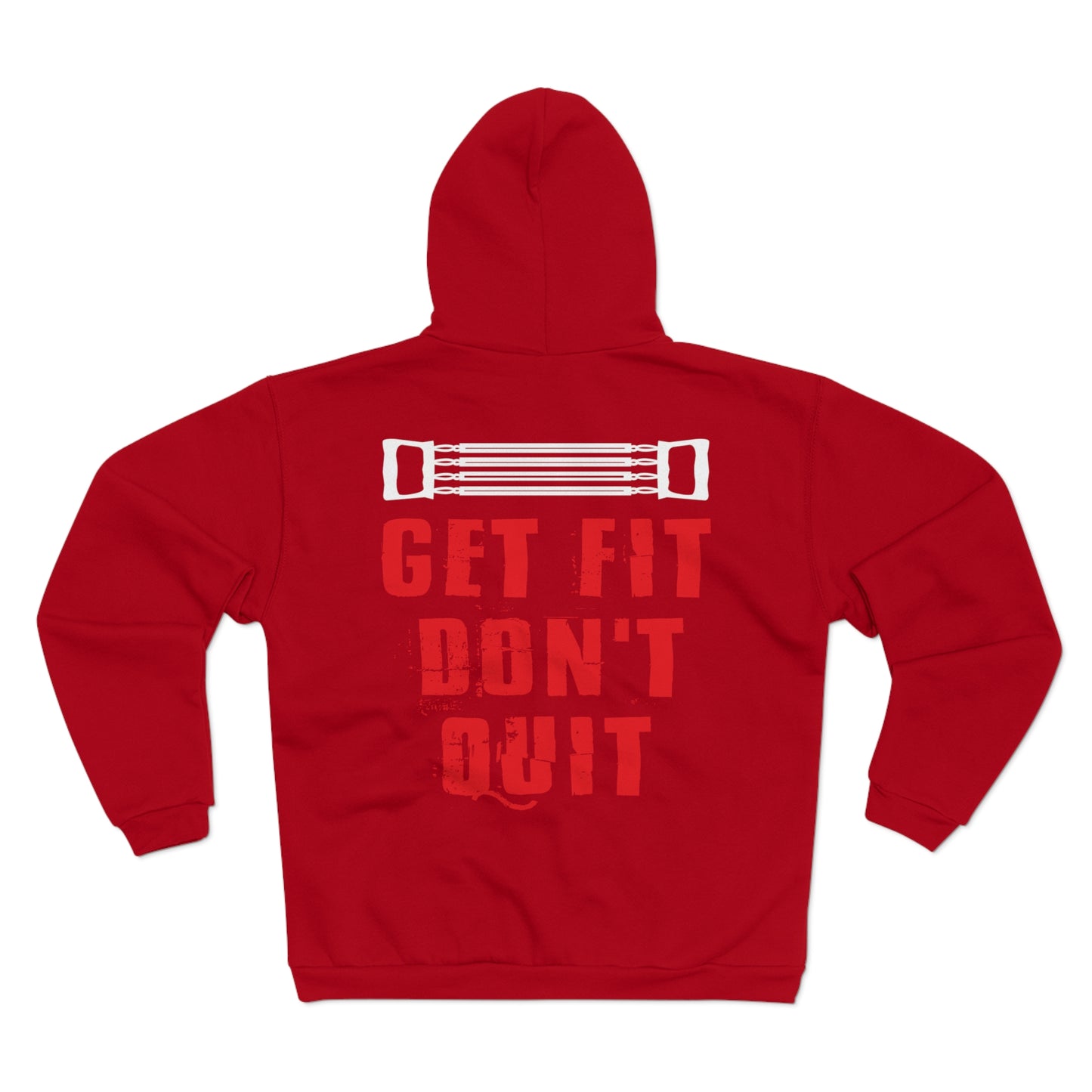 Get Fit Don't Quit Unisex Hooded Zip Sweatshirt - Motivational Fitness Gear for Athletes