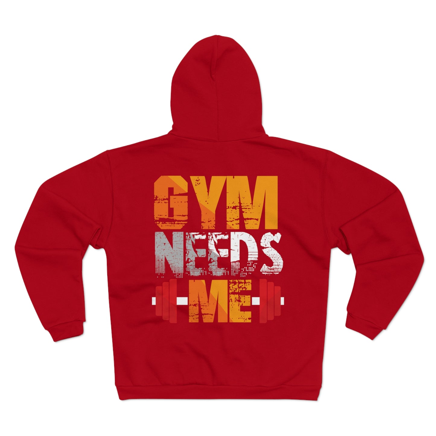 Gym Needs Me Unisex Hooded Zip Sweatshirt - Motivational Workout Gear