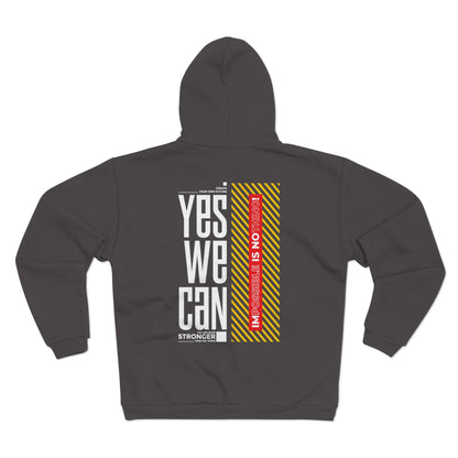 Yes We Can Unisex Hooded Zip Sweatshirt