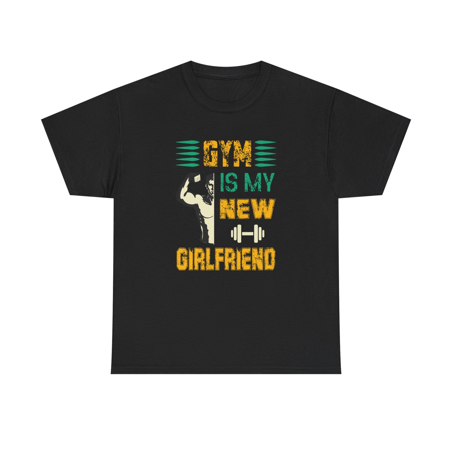 Motivational Gym T-Shirt - "Gym is My New Girlfriend" Unisex Heavy Cotton Tee